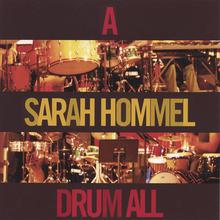 A Sarah Hommel Drum All