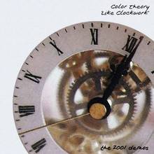 Like Clockwork: The 2001 Demos CD1