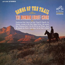 Songs Of The Trail (Remastered 2016)