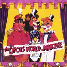 The Circus World Jamboree