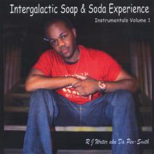 Intergalactic Soap & Soda Experience Instrumentals, Vol. 1
