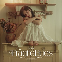 Fragile Eyes (CDS)