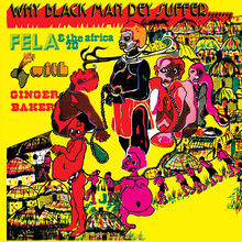 Why Black Man Dey Suffer (With Africa 70) (Vinyl)