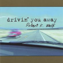 Drivin' You Away