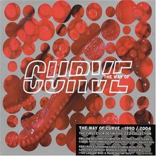 The Way Of Curve 1990 / 2004 CD1