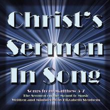 Christ's Sermon In Song