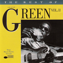 The Best Of Grant Green Vol. 2 (Remastered 1996)