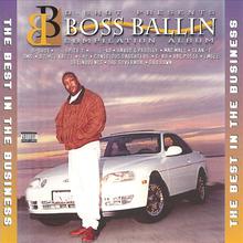 Presents: Boss Ballin Compilation Album