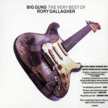 Big Guns: The Very Best Of Rory Gallagher (Remastered) [Disc 2] CD2