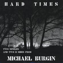 Hard Times (Two Singles and Two B-Sides)