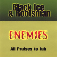 Enemies (featuring Rootsman)