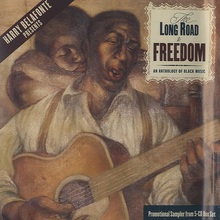 The Long Road To Freedom: An Anthology Of Black Music CD3