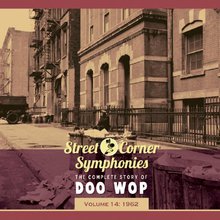 Street Corner Symphonies Vol. 14 1962