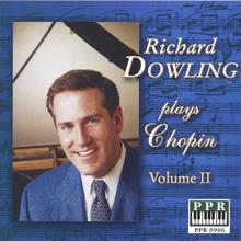 Richard Dowling Plays Chopin, Volume II