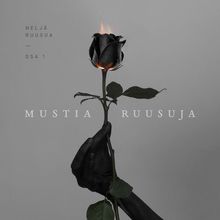 Mustia Ruusuja, Osa I (EP)