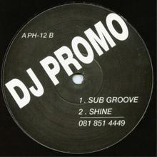 Sub Groove / Shine (VLS)