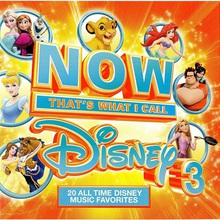 Now That's What I Call Disney 3