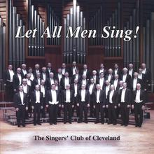 Let All Men Sing!