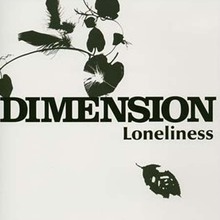 17Th Dimension "Loneliness"