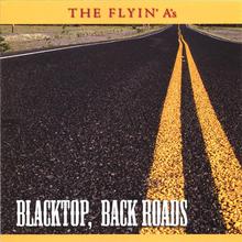 Blacktop, Back Roads