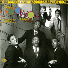The Golden Age Of American Rock 'n' Roll: Special Doo Wop Edition Vol. 2