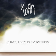 Chaos Lives In Everything (CDS)