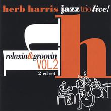 Relaxin'  And Groovin'  Volume 2
