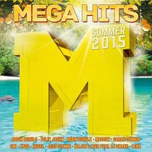 Megahits - Sommer 2015 CD1