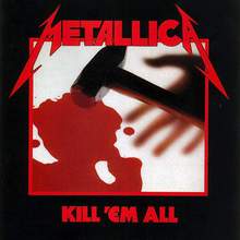 Kill 'em All