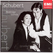 Schubert: Die Schone Mullerin (With Ian Bostridge)