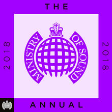 The Annual 2018 - Ministry Of Sound CD1