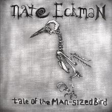 Tale of the Man-Sized Bird
