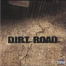 DIRT ROAD THE ALBUM