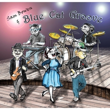 Sam Bowen & Blue Cat Groove