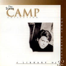 The Steve Camp Collection CD1