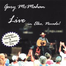 Gary Mcmahan Live In Elko, Nevada