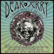 Dear Jerry: Celebrating The Music Of Jerry Garcia (Live) CD1