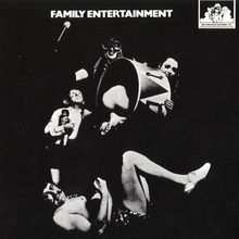 Family Entertainment (Reissued 2003)
