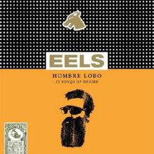 Hombre Lobo (12 Songs Of Desire)