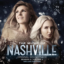 The Music Of Nashville (Original Soundtrack Season 5) Vol. 2