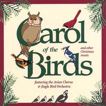 Carol of the Birds (and other Christmas tweets)