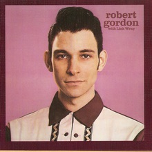Robert Gordon With Link Wray (Vinyl)