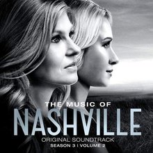 The Music Of Nashville (Original Soundtrack) (Season 3, Volume 2) (Deluxe Edition)