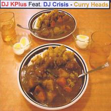 Curry Heads Feat. Dj Crisis - Single
