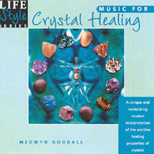 Lifestyle Series Vol. 1 - Music For Crystal Healing