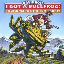 I Got A Bullfrog