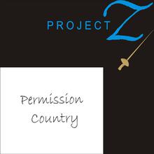 Project Z-Permission Country