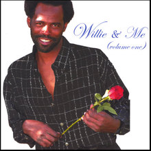 Willie & Me (Volume One)
