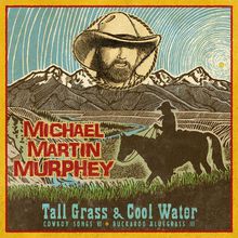 Tall Grass & Cool Water