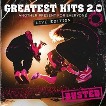 Greatest Hits 2.0: Another Present For Everyone (Live Edition)